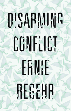 Disarming Conflict Disarming Conflict