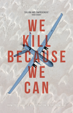 We Kill Because We Can We Kill Because We Can