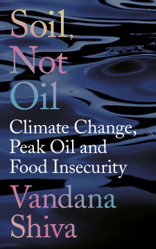 Soil, Not Oil Soil, Not Oil
