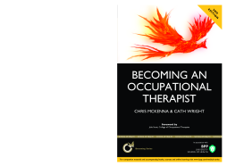 Becoming an Occupational therapist Becoming an Occupational therapist