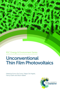 Unconventional Thin Film Photovoltaics Unconventional Thin Film Photovoltaics