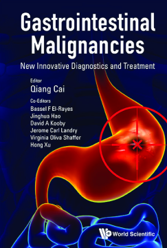 Gastrointestinal Malignancies: New Innovative Diagnostics And Treatment Gastrointestinal Malignancies: New Innovative Diagnostics And Treatment