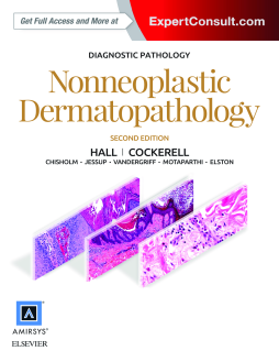 Diagnostic Pathology: Nonneoplastic Dermatopathology E-Book Diagnostic Pathology: Nonneoplastic Dermatopathology E-Book