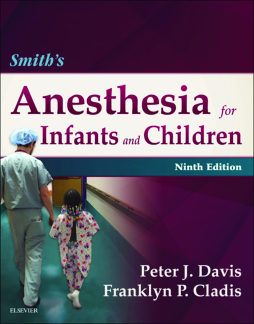 Smith's Anesthesia for Infants and Children E-Book Smith's Anesthesia for Infants and Children E-Book