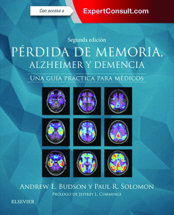 Pérdida de memoria, Alzheimer y demencia + ExpertConsult