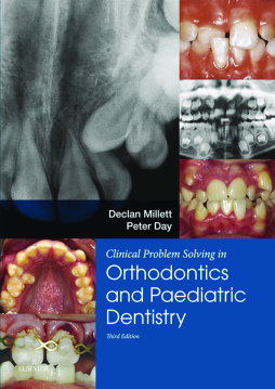Clinical Problem Solving in Orthodontics and Paediatric Dentistry E-Book