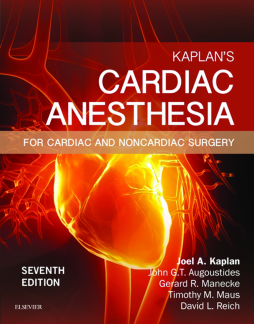 Kaplan's Cardiac Anesthesia E-Book Kaplan's Cardiac Anesthesia E-Book