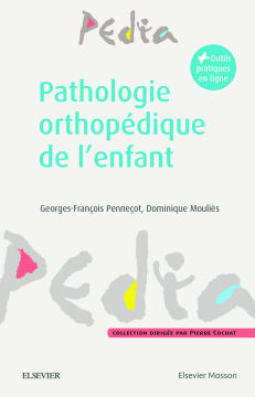 Pathologie orthopédique de l'enfant Pathologie orthopédique de l'enfant