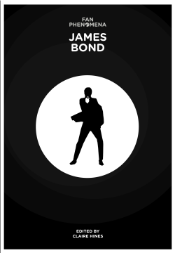 Fan Phenomena James Bond Fan Phenomena James Bond