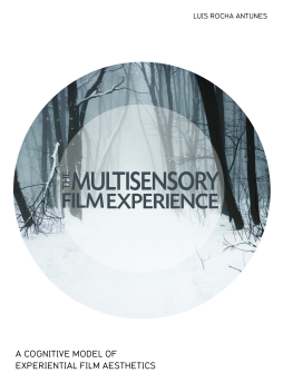 The Multisensory Film Experience The Multisensory Film Experience