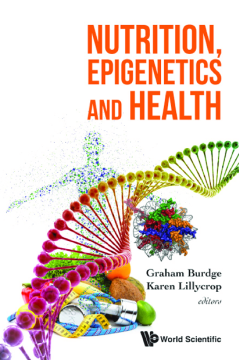 Nutrition, Epigenetics And Health