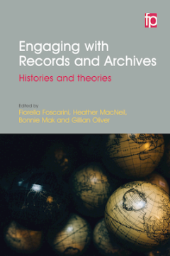 Engaging with Records and Archives Engaging with Records and Archives