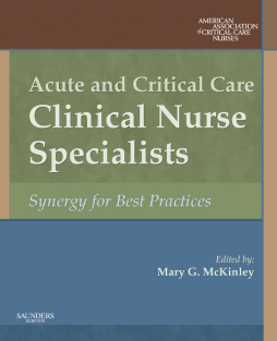 Acute and Critical Care Clinical Nurse Specialists E-book Acute and Critical Care Clinical Nurse Specialists E-book