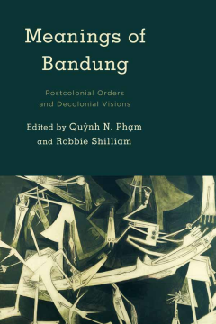 Meanings of Bandung Meanings of Bandung