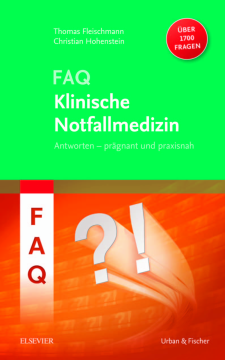 FAQ Klinische Notfallmedizin FAQ Klinische Notfallmedizin