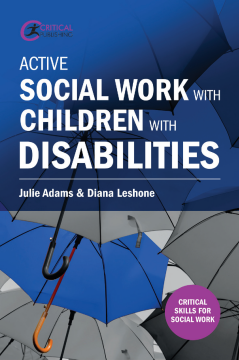 Active Social Work with Children with Disabilities Active Social Work with Children with Disabilities