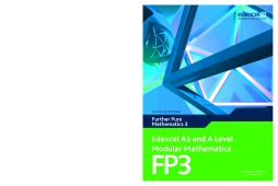 Edexcel AS and A Level Modular Mathematics Further Pure Mathematics 3 FP3