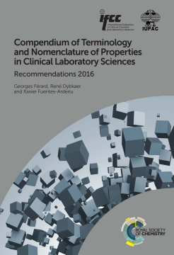 Compendium of Terminology and Nomenclature of Properties in Clinical Laboratory Sciences Compendium of Terminology and Nomenclature of Properties in Clinical Laboratory Sciences
