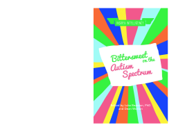 Bittersweet on the Autism Spectrum Bittersweet on the Autism Spectrum