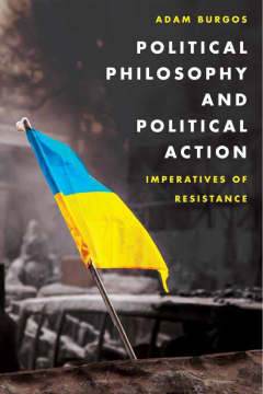 Political Philosophy and Political Action Political Philosophy and Political Action