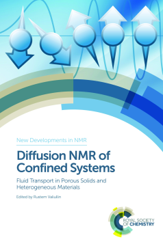 Diffusion NMR of Confined Systems Diffusion NMR of Confined Systems