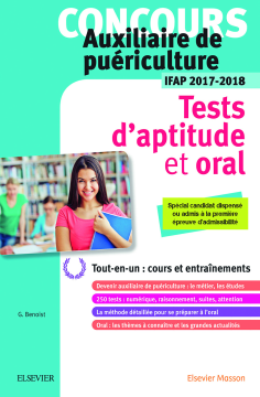 Concours auxiliaire de puériculture - Tests d'aptitude et oral - IFAP 2017-2018 Concours auxiliaire de puériculture - Tests d'aptitude et oral - IFAP 2017-2018