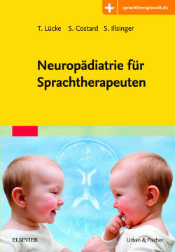 Neuropädiatrie für Sprachtherapeuten Neuropädiatrie für Sprachtherapeuten