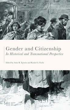 Gender and Citizenship in Historical and Transnational Perspective Gender and Citizenship in Historical and Transnational Perspective