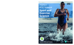 BTEC Nationals Sport and Exercise Science Student Book BTEC Nationals Sport and Exercise Science Student Book