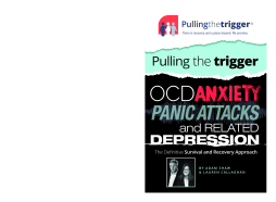 OCD, Anxiety, Panic Attacks and Related Depression OCD, Anxiety, Panic Attacks and Related Depression
