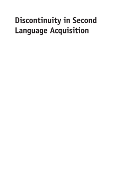 Discontinuity in Second Language Acquisition