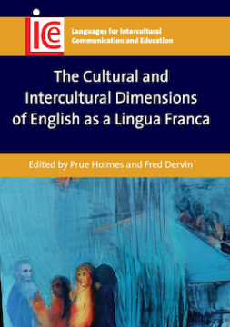 The Cultural and Intercultural Dimensions of English as a Lingua Franca
