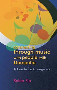 Connecting through Music with People with Dementia Connecting through Music with People with Dementia
