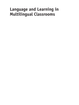 Language and Learning in Multilingual Classrooms Language and Learning in Multilingual Classrooms