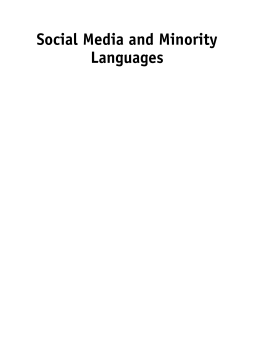 Social Media and Minority Languages Social Media and Minority Languages