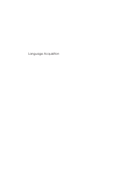 Language Acquisition Language Acquisition