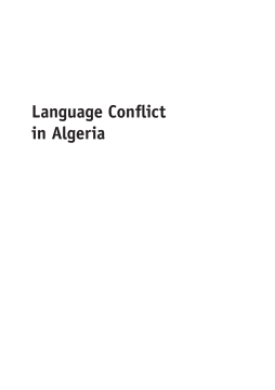 Language Conflict in Algeria Language Conflict in Algeria
