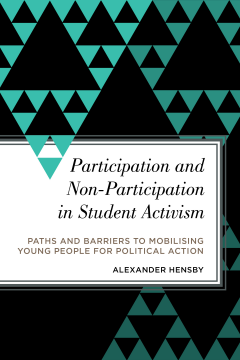 Participation and Non-Participation in Student Activism Participation and Non-Participation in Student Activism