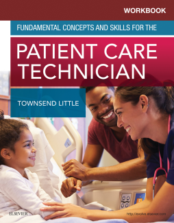 Workbook for Fundamental Concepts and Skills for the Patient Care Technician - E-Book Workbook for Fundamental Concepts and Skills for the Patient Care Technician - E-Book