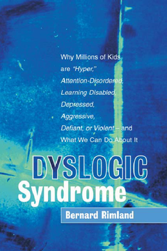 Dyslogic Syndrome