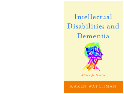 Intellectual Disabilities and Dementia Intellectual Disabilities and Dementia