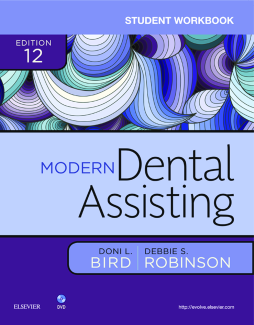 Student Workbook for Modern Dental Assisting - E-Book Student Workbook for Modern Dental Assisting - E-Book