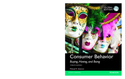 Consumer Behavior: Buying, Having, and Being, Global Edition Consumer Behavior: Buying, Having, and Being, Global Edition