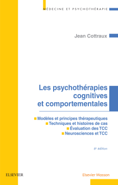 Les psychothérapies cognitives et comportementales Les psychothérapies cognitives et comportementales