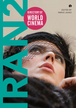 Directory of World Cinema: Iran 2 Directory of World Cinema: Iran 2