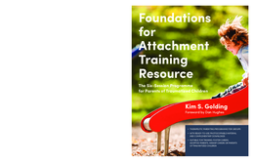 Foundations for Attachment Training Resource