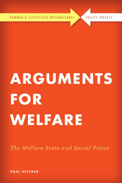 Arguments for Welfare Arguments for Welfare