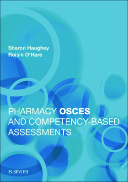 Pharmacy OSCEs and Competency-based Assessments