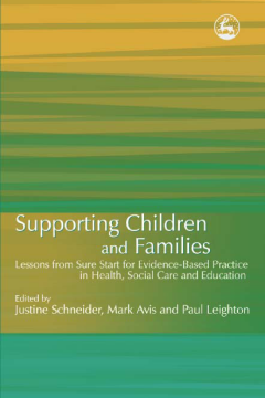 Supporting Children and Families Supporting Children and Families