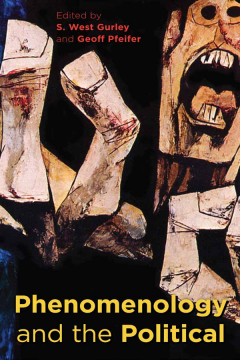 Phenomenology and the Political Phenomenology and the Political